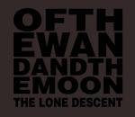 Of The Wand And The Moon : The Lone Descent